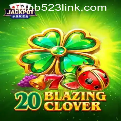 Discovering the Thrills of 20BlazingClover and Insights into MLBB523 App Login