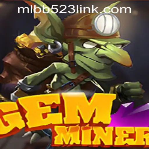 Exploring the Fascinating World of GemMiner: A Detailed Guide