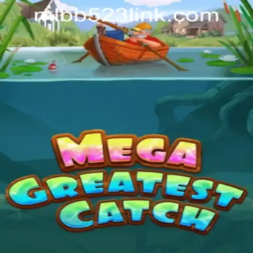 Discover the Thrills of MegaGreatestCatch: A Comprehensive Guide