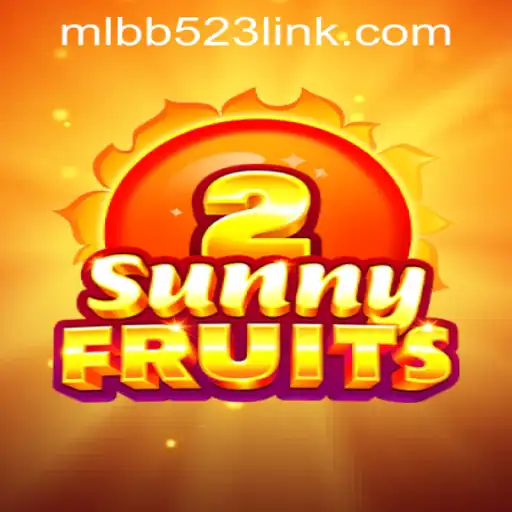 Exploring SunnyFruits2 and MLBB523 App Login: A Comprehensive Guide