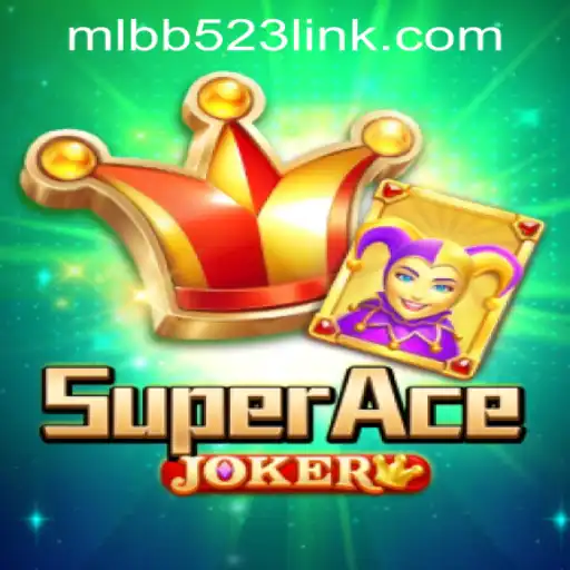 Exploring the World of SuperAceJoker and MLBB523 App Login